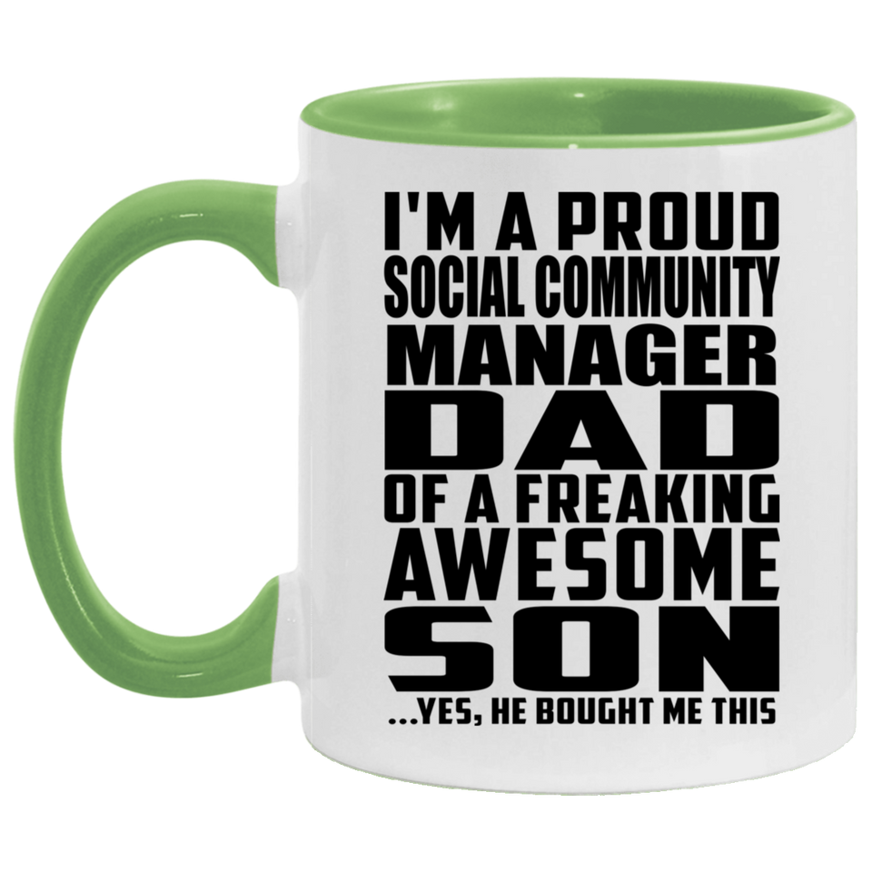 Proud Social Community Manager Dad Of Awesome Son - 11oz Accent Mug Green