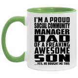 Proud Social Community Manager Dad Of Awesome Son - 11oz Accent Mug Green