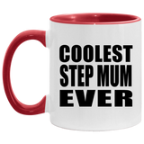 Coolest Step Mum Ever - 11oz Accent Mug Red