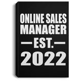 Online Sales Manager Established EST. 2022 - Canvas Portrait