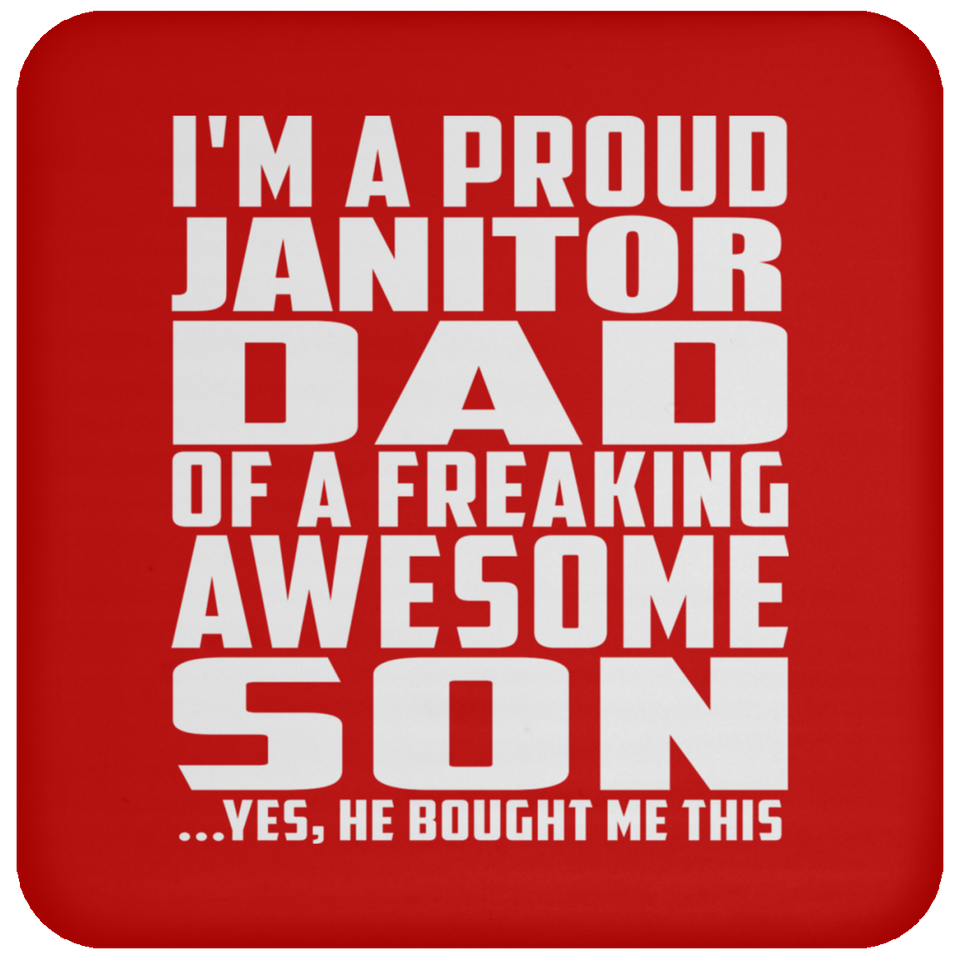 Proud Janitor Dad Of Awesome Son - Drink Coaster