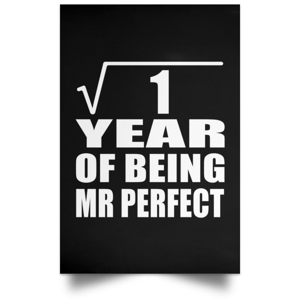 1st Anniversary Square Root of 1 Year of Mr Perfect - Poster Portrait