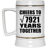 89th Anniversary Cheers To Square Root of 7921 Years Together - Beer Stein