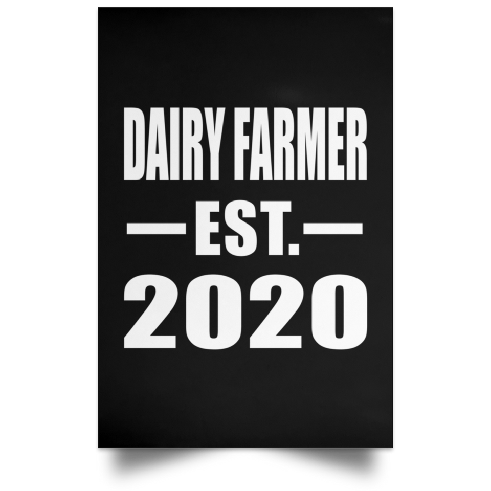 Dairy Farmer Established EST. 2020 - Poster Portrait