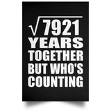 89th Anniversary Square Root of 7921 Years Who's Counting - Poster Portrait