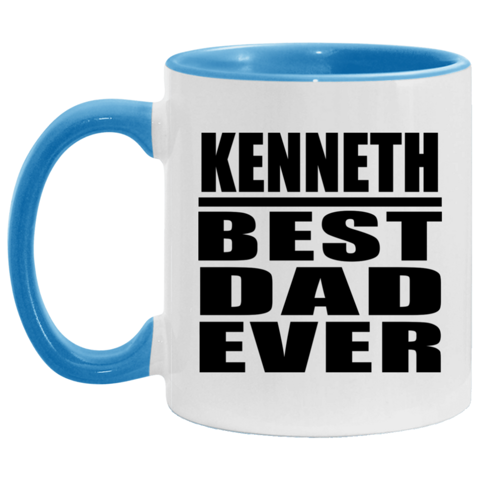 Kenneth Best Dad Ever - 11oz Accent Mug Blue