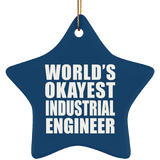 World's Okayest Industrial Engineer - Star Ornament