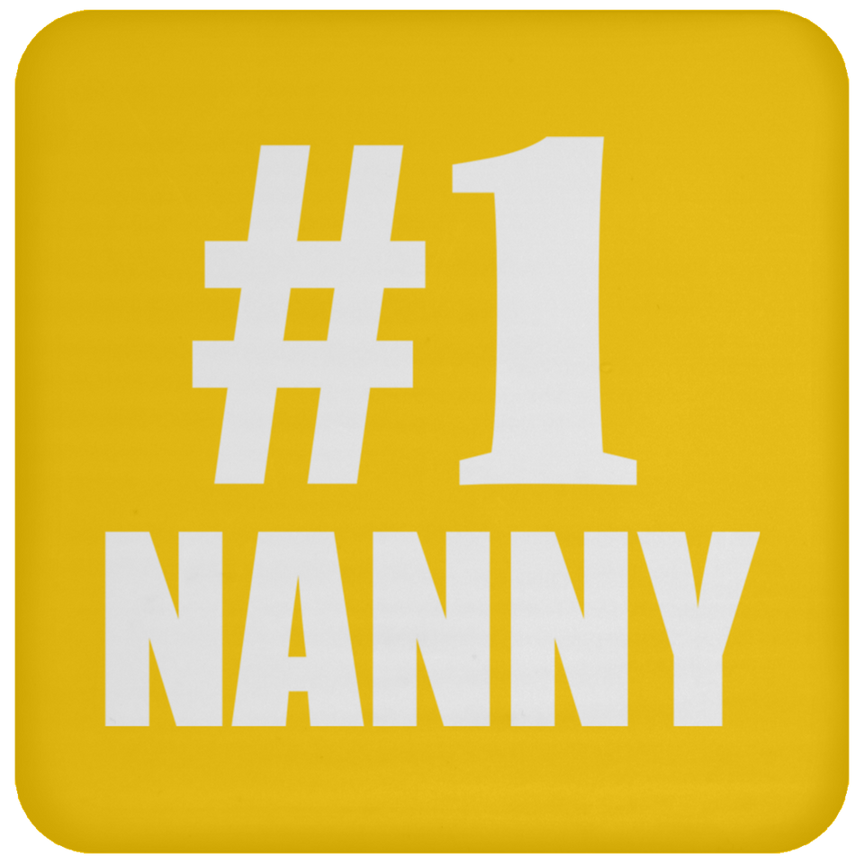 Number One #1 Nanny - Drink Coaster