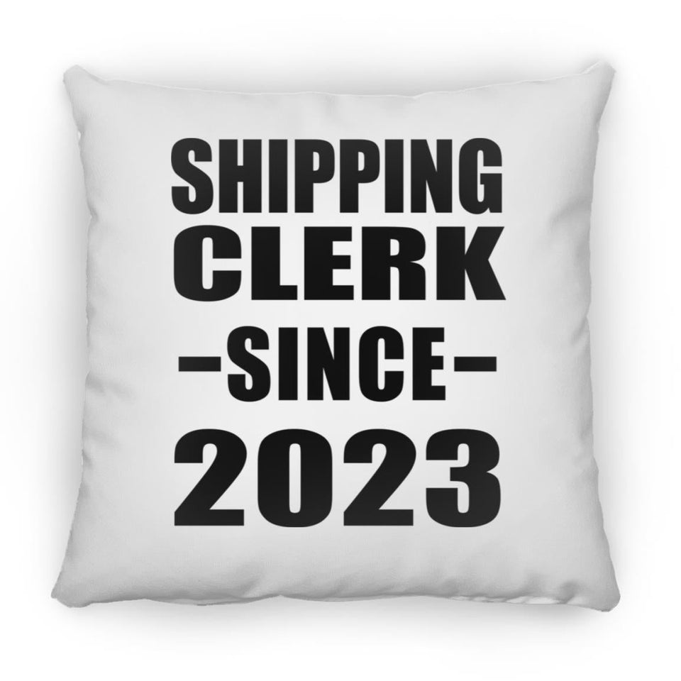 Shipping Clerk Since 2023 - Throw Pillow