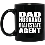 Dad Husband Real Estate Agent - 11oz Coffee Mug Black