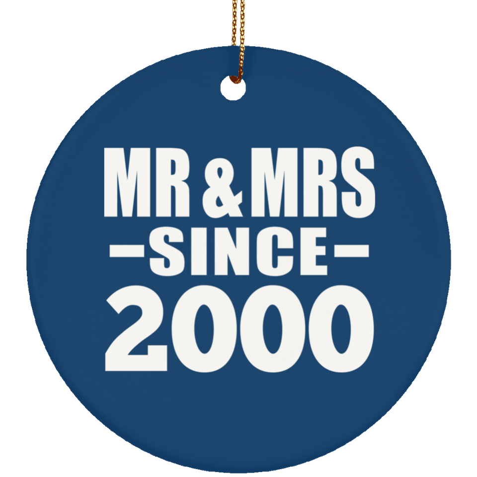 24th Anniversary Mr & Mrs Since 2000 - Circle Ornament