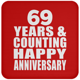 Happy 69th Anniversary 69 Years & Counting - Drink Coaster