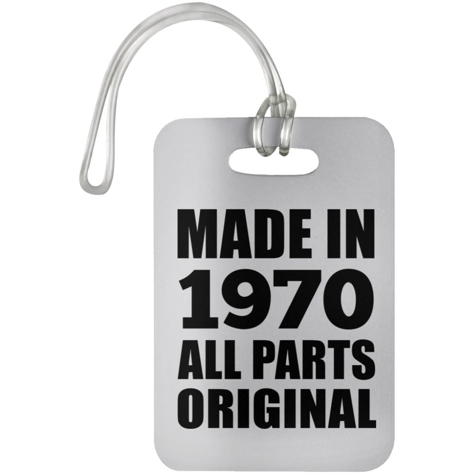 54th Birthday Made in 1970 All Parts Original - Luggage Bag Tag