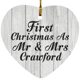 First Christmas As Mr & Mrs Crawford - Heart Ornament F