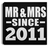 13th Anniversary Mr & Mrs Since 2011 - Canvas Square
