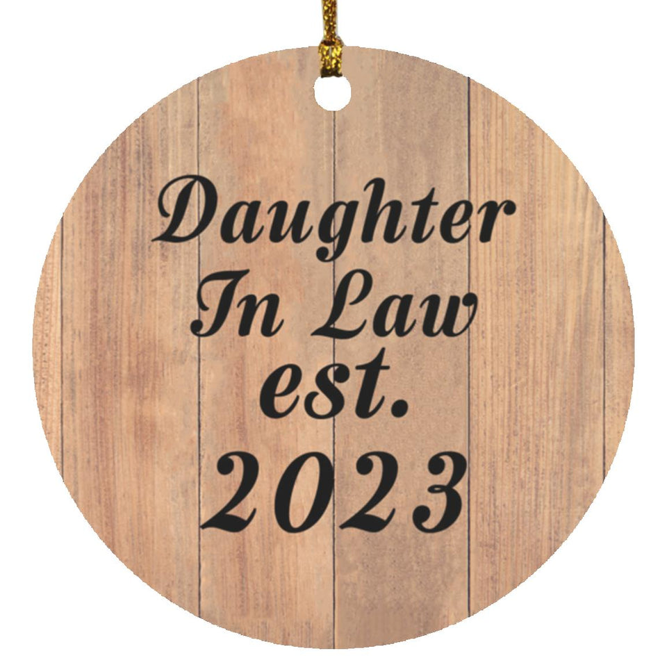 Daughter In Law Established EST. 2023 - Circle Ornament C