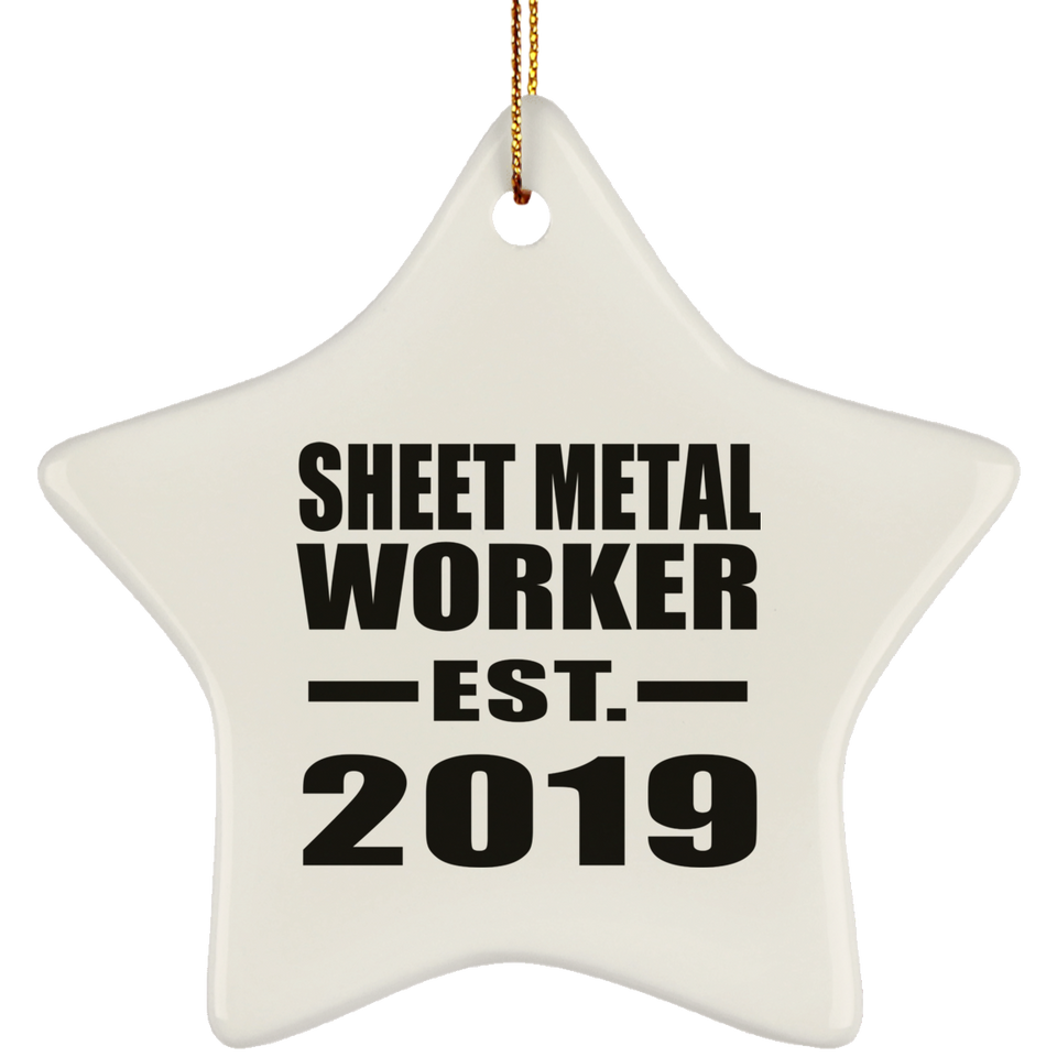 Sheet Metal Worker Established EST. 2019 - Star Ornament