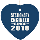 Stationary Engineer Since 2018 - Heart Ornament
