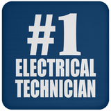 Number One #1 Electrical Technician - Drink Coaster