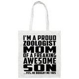 Proud Zoologist Mom Of Awesome Son - Tote Bag White