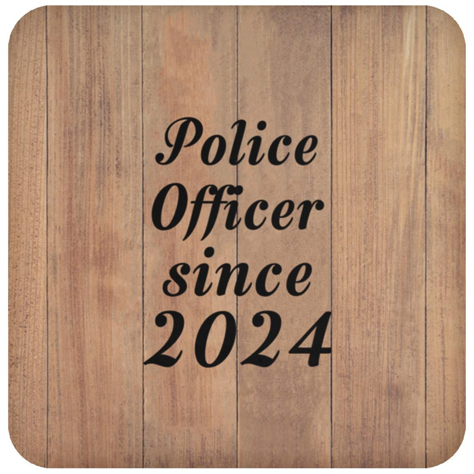 Police Officer Since 2024 - Drink Coaster C