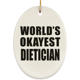 World's Okayest Dietician - Oval Ornament