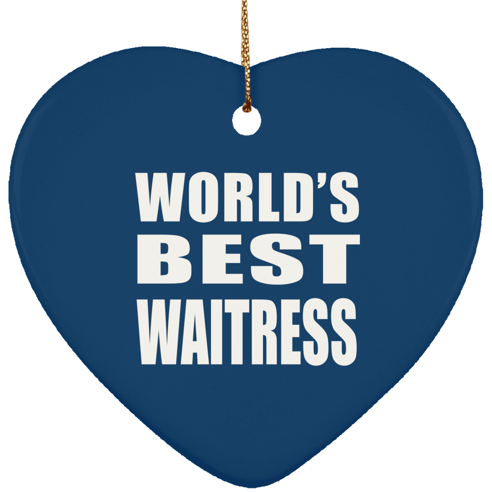World's Best Waitress - Heart Ornament