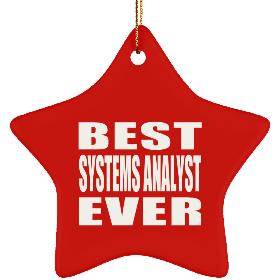 Best Systems Analyst Ever - Star Ornament