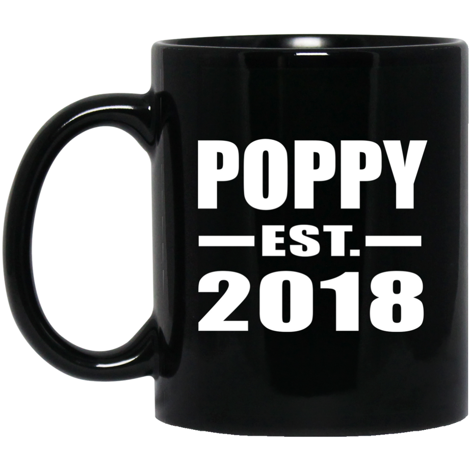 Poppy Established EST. 2018 - 11 Oz Coffee Mug Black