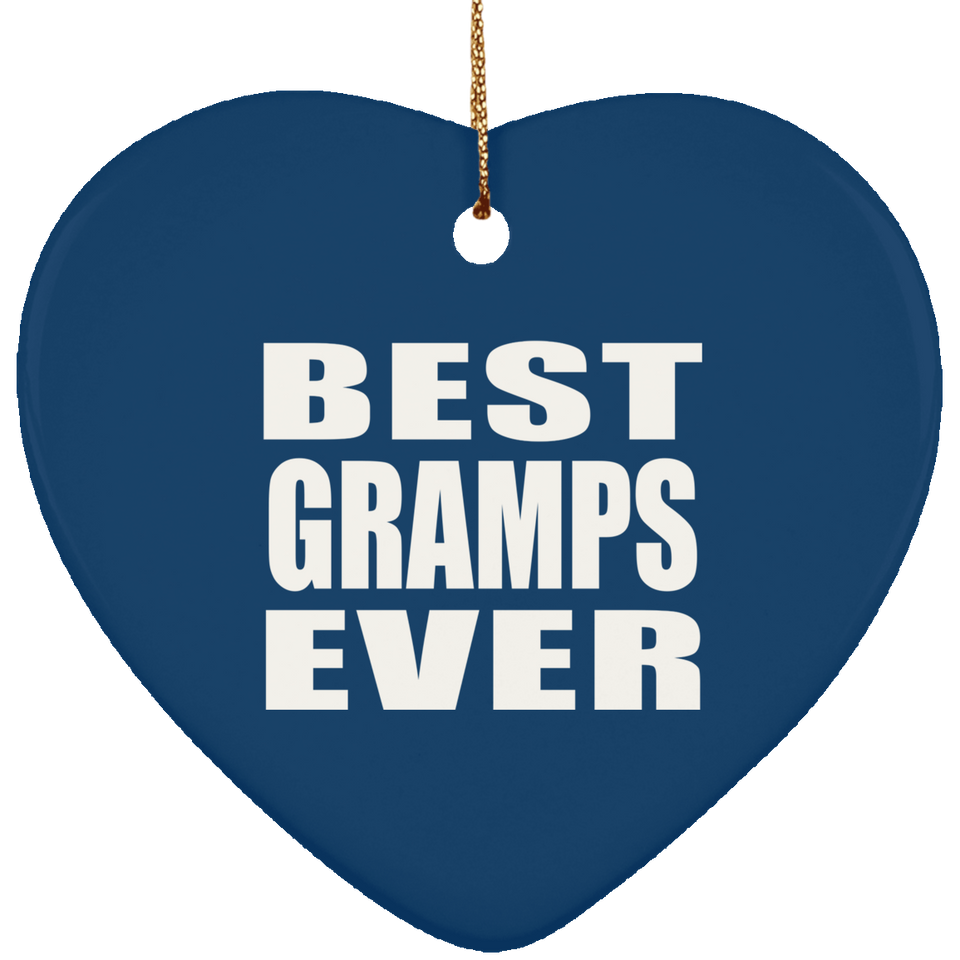 Best Gramps Ever - Heart Ornament
