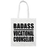 Badass Vocational Counselor - Tote Bag White