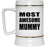 Most Awesome Mummy - Beer Stein