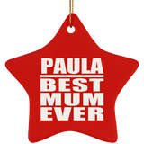Paula Best Mum Ever - Star Ornament