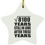 90th Anniversary Square Root of 8100 Years Still In Love - Star Ornament
