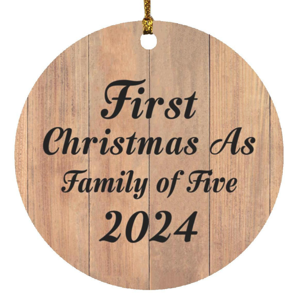 First Christmas As Family Of Five 2024 - Circle Ornament C