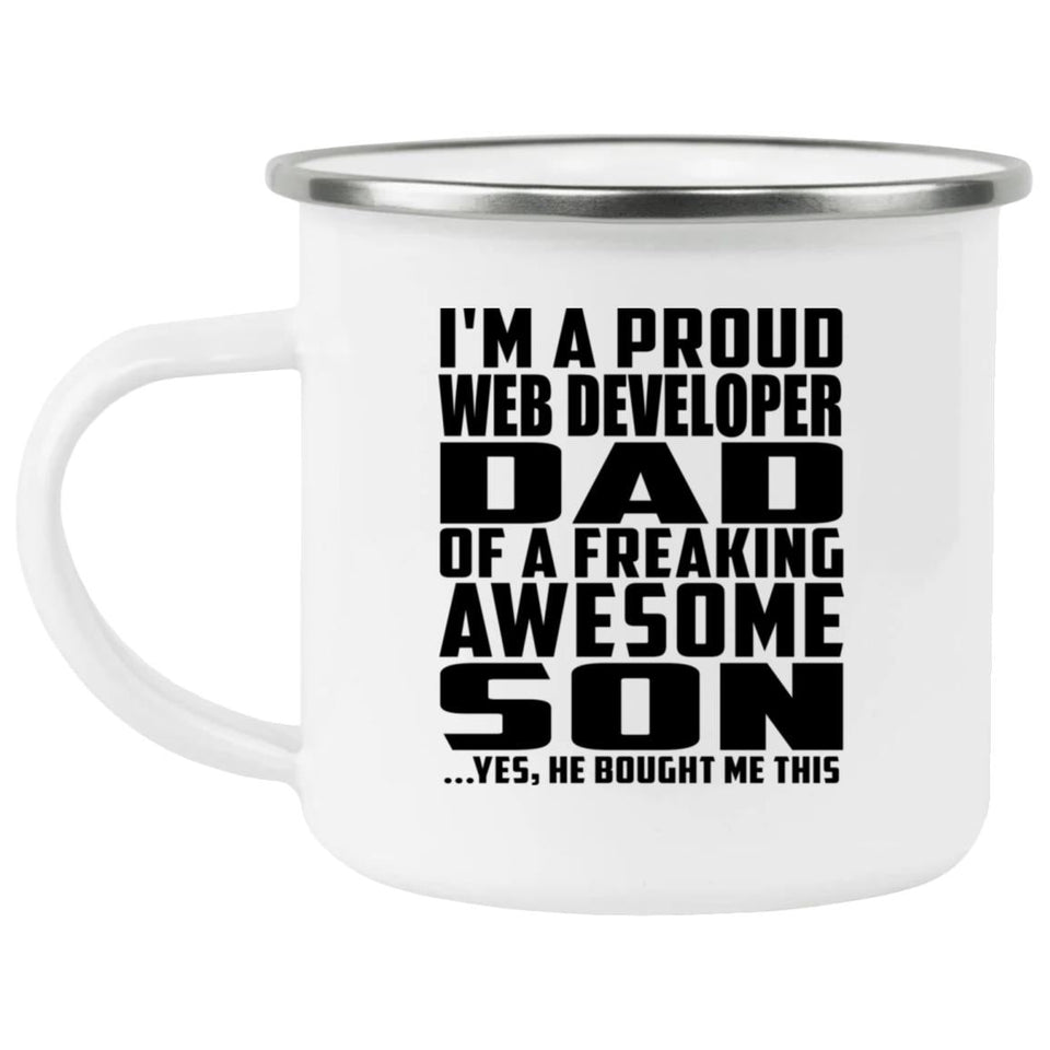 Proud Web Developer Dad Of Awesome Son - 12oz Camping Mug