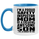 Proud Safety Inspector Mom Of Awesome Son - 11oz Accent Mug Blue