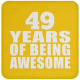 49th Birthday 49 Years Of Being Awesome - Drink Coaster