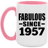 67th Birthday Fabulous Since 1957 - 15oz Accent Mug Pink