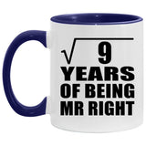 3rd Anniversary Square Root Of 9 Years Of Being Mr Right - 11oz Accent Mug Purple