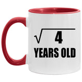 2nd Birthday Square Root of 4 Years Old - 11oz Accent Mug Red