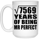 87th Anniversary Square Root of 7569 Years of Mr Perfect - 15oz Coffee Mug