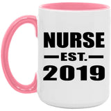 Nurse Established EST. 2019 - 15oz Accent Mug Pink