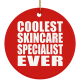 Coolest Skincare Specialist Ever - Circle Ornament