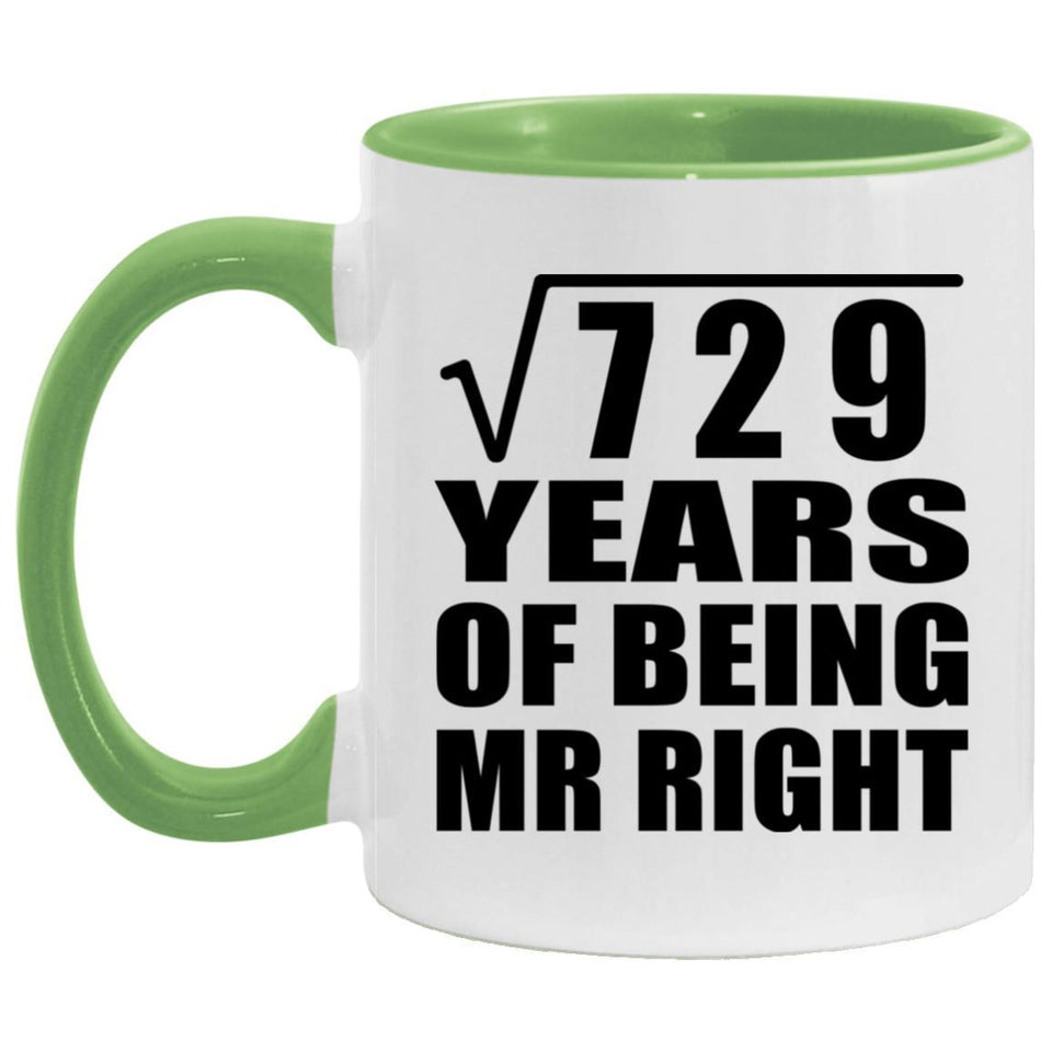 27th Anniversary Square Root of 729 Years of Being Mr Right - 11oz Accent Mug Green