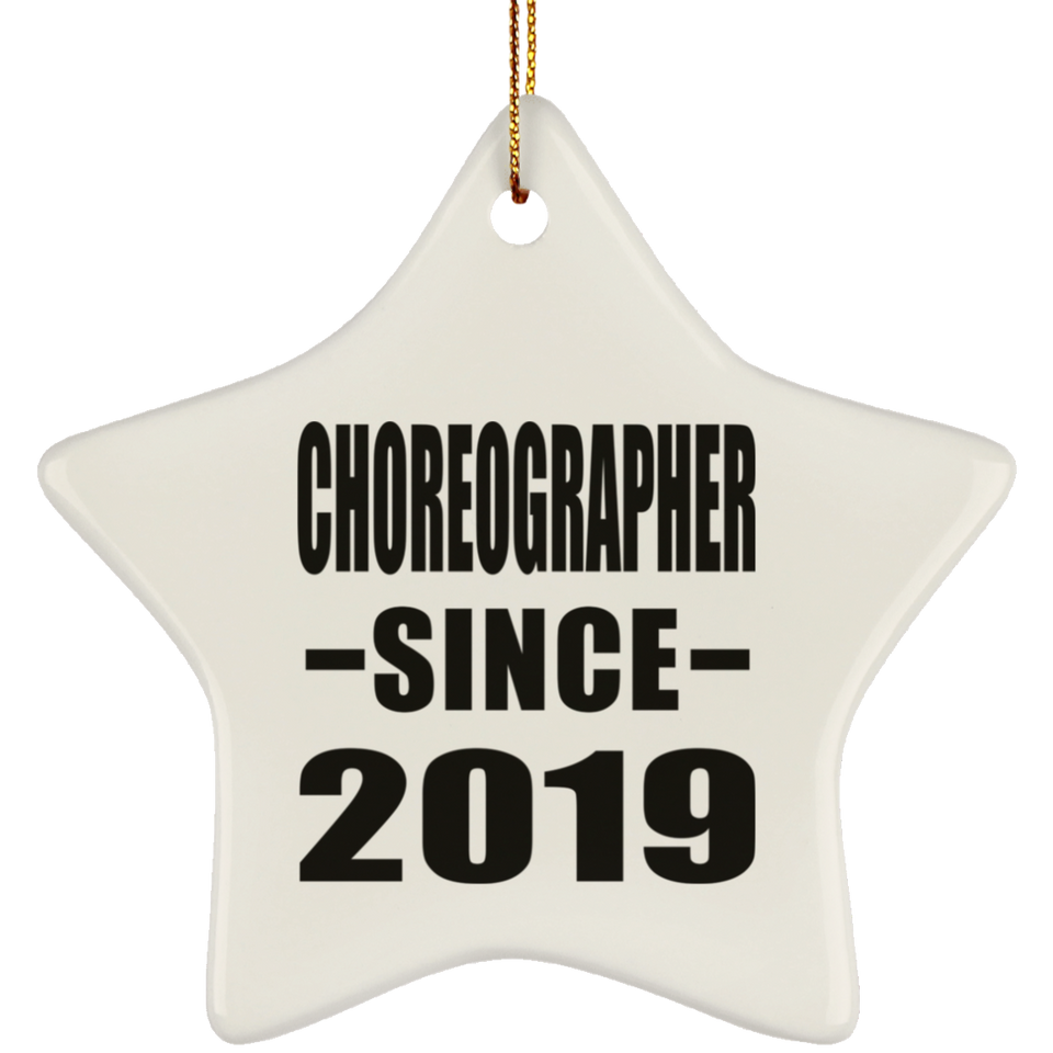 Choreographer Since 2019 - Star Ornament