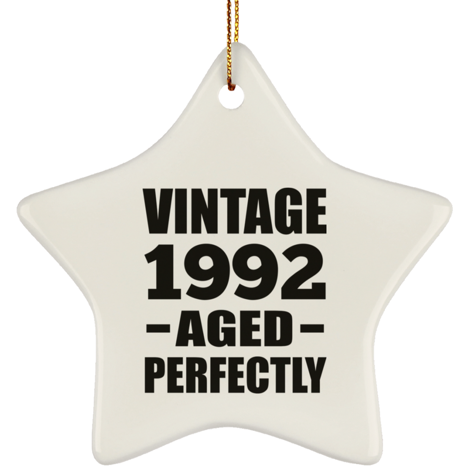 32nd Birthday Vintage 1992 Aged Perfectly - Star Ornament