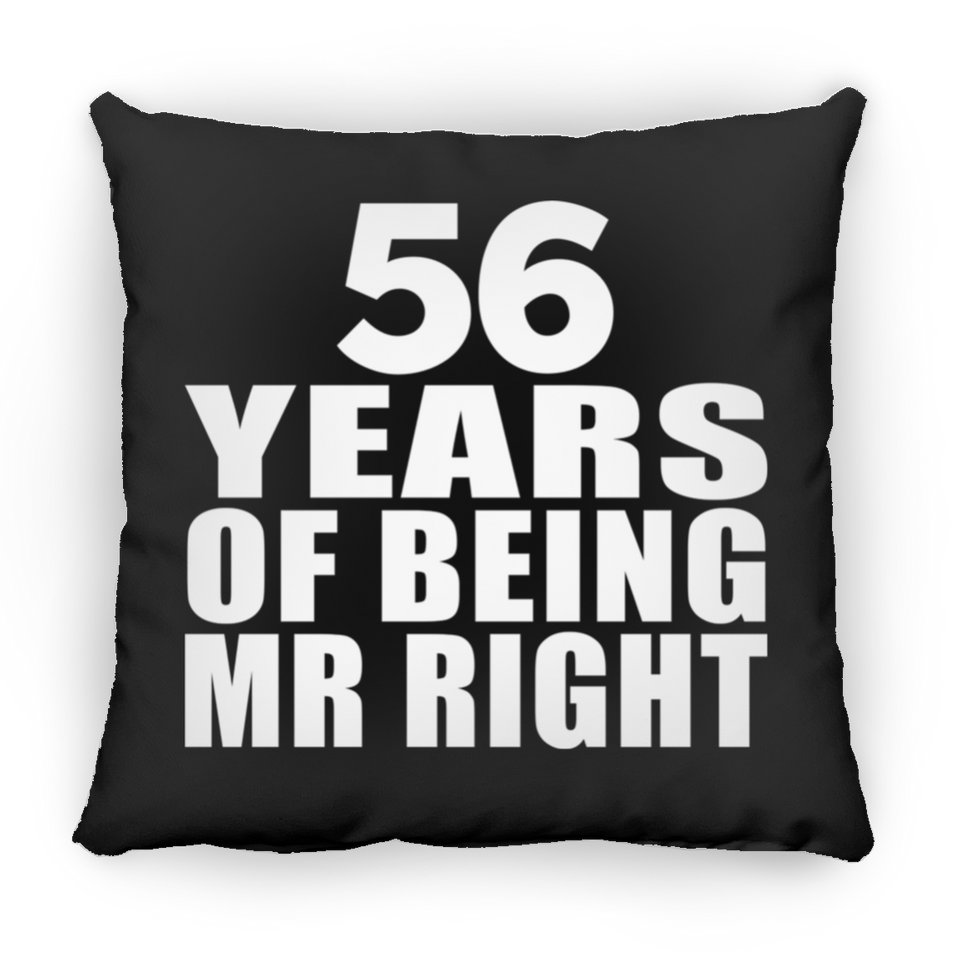 56th Anniversary 56 Years Of Being Mr Right - Throw Pillow Black