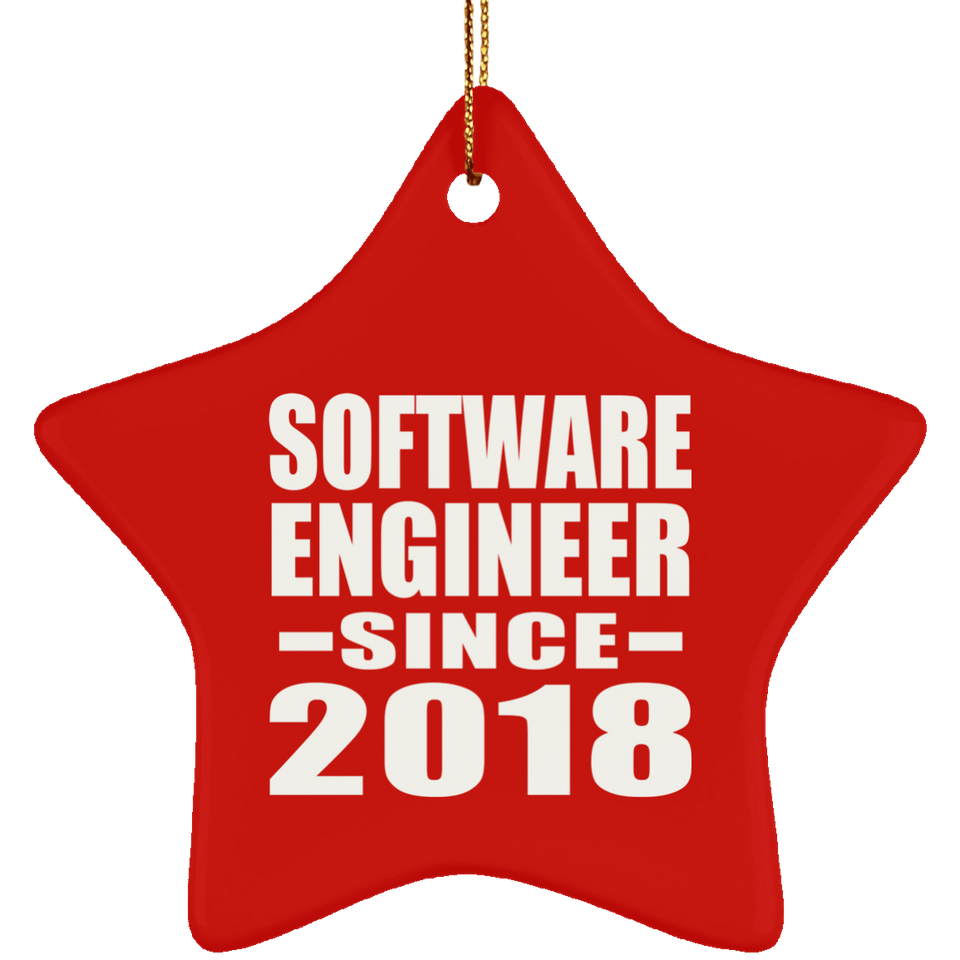 Software Engineer Since 2018 - Star Ornament