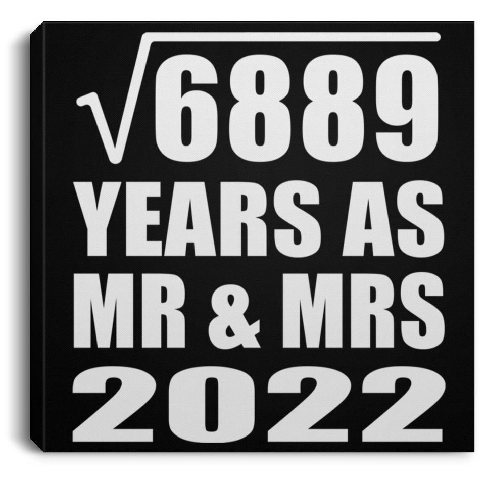 83rd Anniversary Square Root of 6889 Years As Mr & Mrs 2022 - Canvas Square